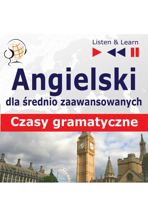 Angielski na mp3 "Czasy gramatyczne"