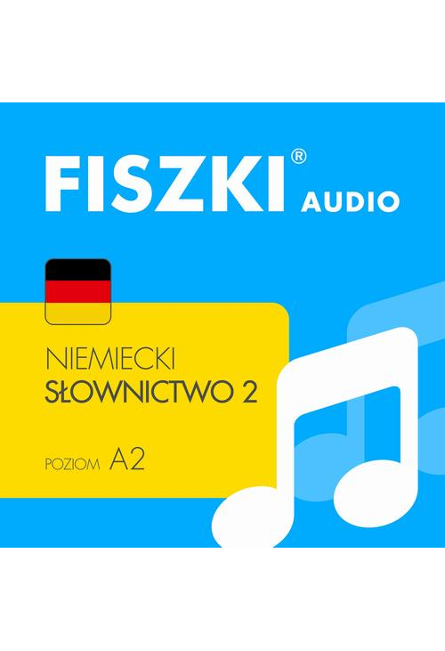 FISZKI audio – niemiecki – Słownictwo 2