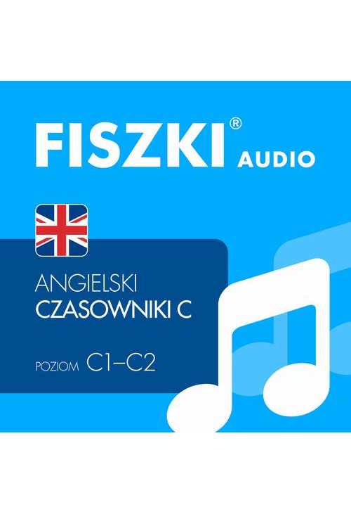 FISZKI audio – angielski – Czasowniki dla zaawansowanych