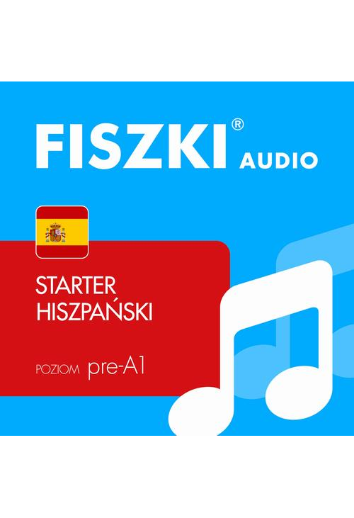 FISZKI audio – hiszpański – Starter