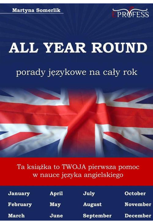 All Year Round. Porady Językowe na Cały Rok