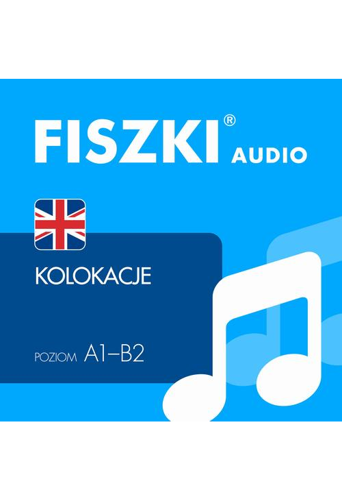 FISZKI audio – angielski – Kolokacje