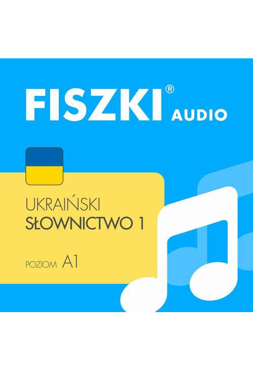 FISZKI audio – ukraiński – Słownictwo 1