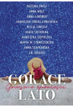 Gorące lato Grzeszne opowieści