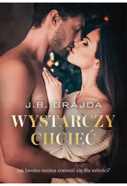 Wystarczy chcieć