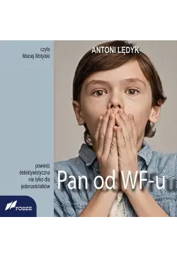 Pan od wf-u. Powieść...