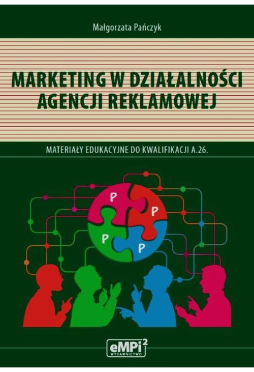 Marketing w działalności agencji reklamowej