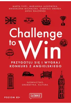 Challenge to Win. Przygotuj...