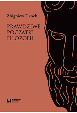 Prawdziwe początki filozofii