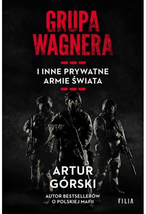 Grupa Wagnera i inne prywatne armie świata