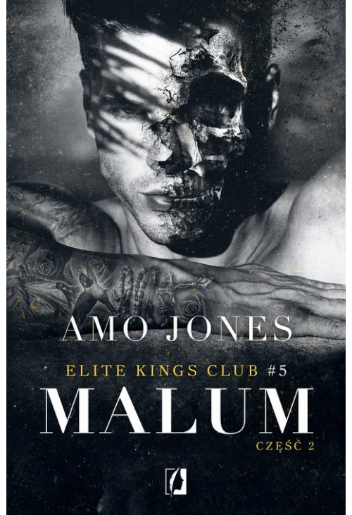 Malum, część 2. Elite Kings Club. Tom 5