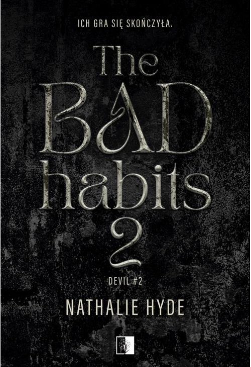 The Bad Habits 2