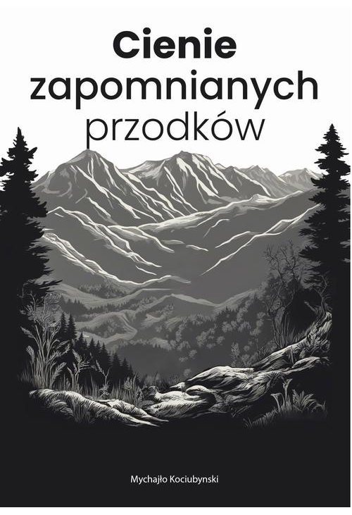 Cienie zapomnianych przodków