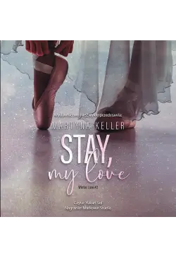 Stay, My Love