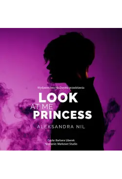 Look at Me Princess
