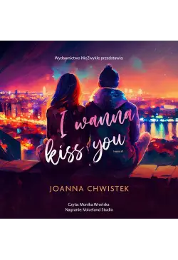 I Wanna Kiss You