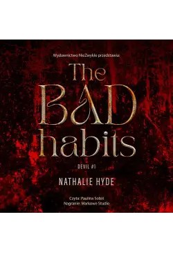 The Bad Habits