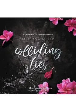 Colliding Lies
