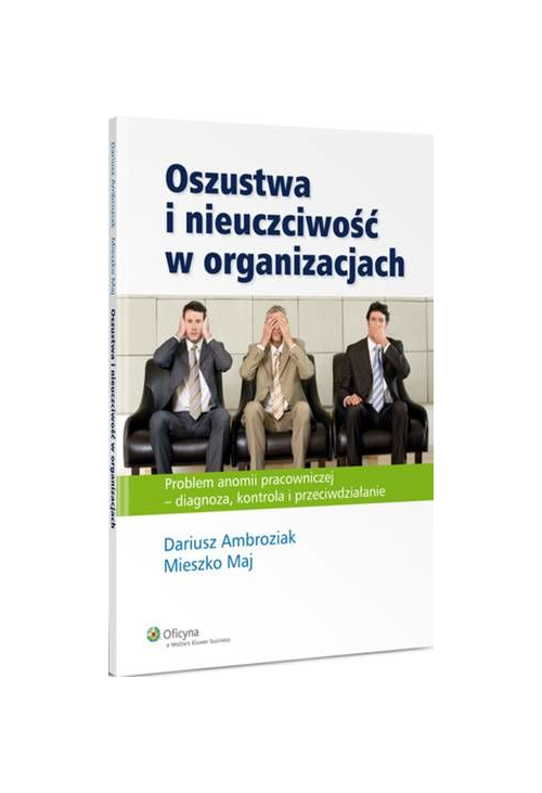 Oszustwa i nieuczciwość w organizacjach