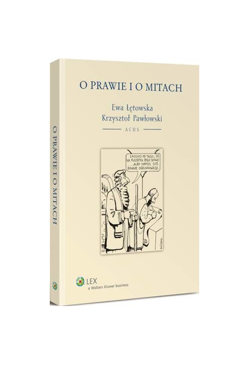 O prawie i o mitach