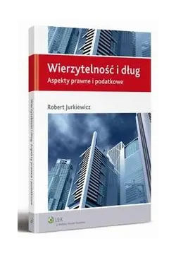 Wierzytelność i dług....