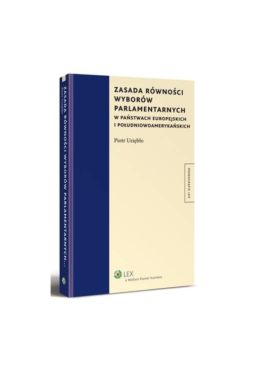 Zasada równości wyborów parlamentarnych w państwach europejskich i południowoamerykańskich