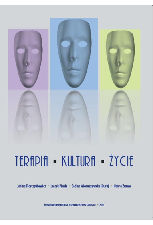 Terapia - kultura - życie