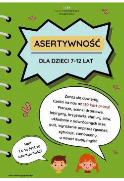 ASERTYWNOŚĆ DLA DZIECI 7-12...