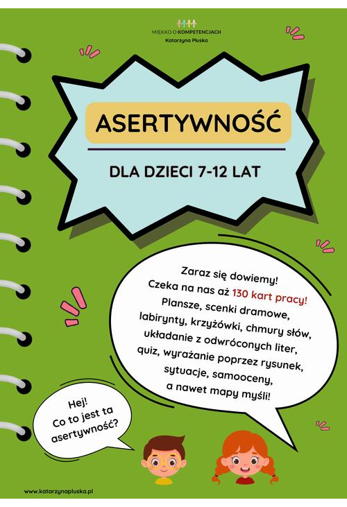 ASERTYWNOŚĆ DLA DZIECI 7-12 LAT. 130 KART PRACY. E-BOOK