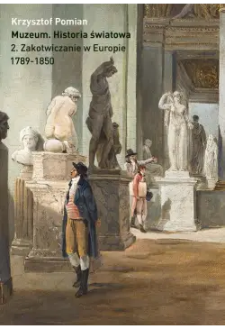 Muzeum. Historia światowa....