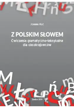 Z polskim słowem. Ćwiczenia...