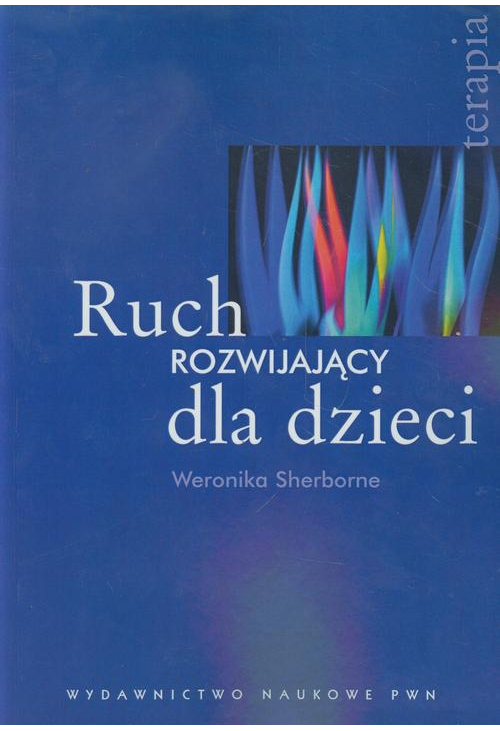 Ruch rozwijający dla dzieci