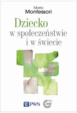 Dziecko w społeczeństwie i...
