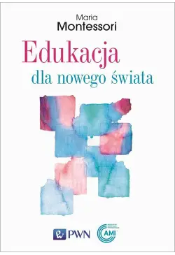 Edukacja dla nowego świata