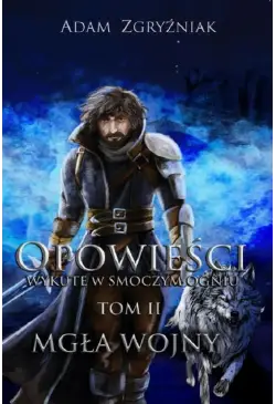 Opowieści wykute w smoczym...