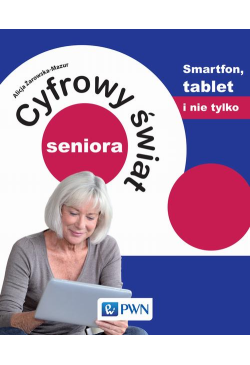 Cyfrowy świat seniora....