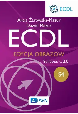 ECDL S4. Edycja obrazów....