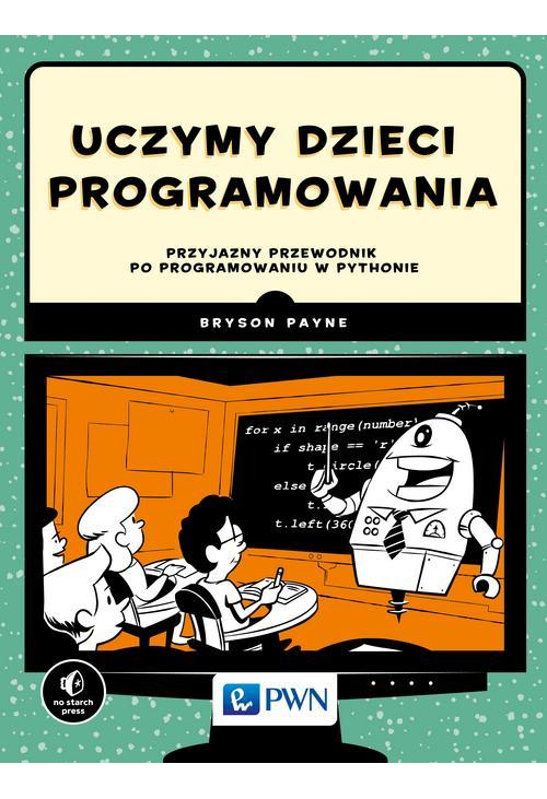 Uczymy dzieci programowania
