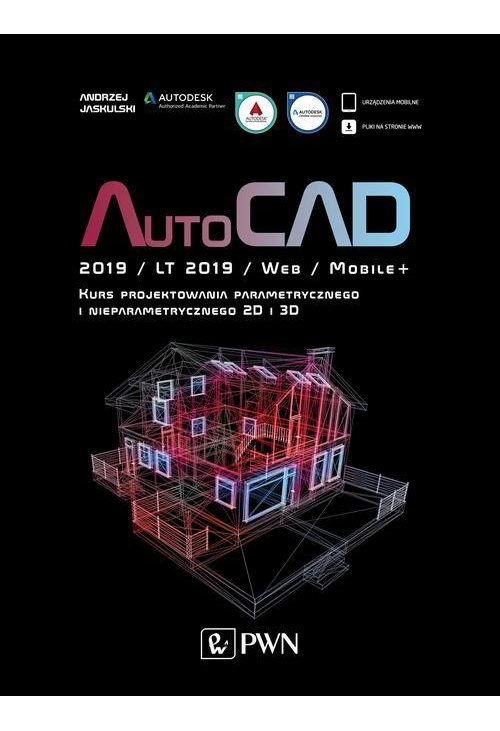 AutoCAD 2019 / LT 2019 / Web / Mobile+