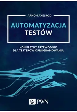 Automatyzacja testów....
