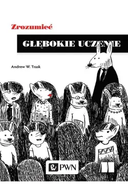 Zrozumieć głębokie uczenie