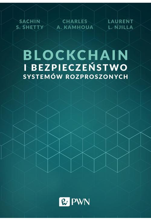 Blockchain i bezpieczeństwo systemów rozproszonych