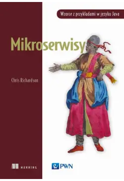 Mikroserwisy. Wzorce z...