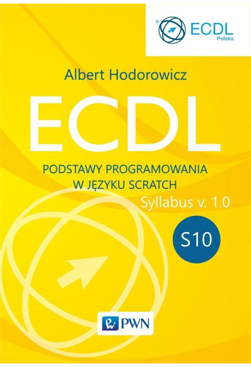 ECDL S10. Podstawy programowania w języku Scratch