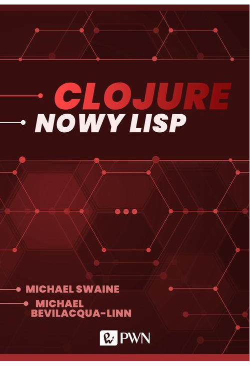 Clojure. Nowy Lisp (ebook)