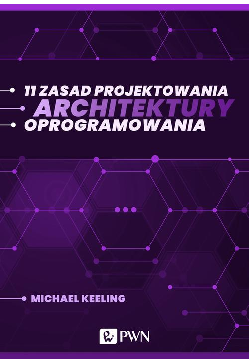 11 zasad projektowania architektury oprogramowania (ebook)