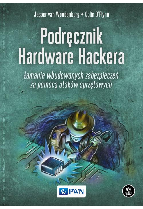 Podręcznik Hardware Hackera