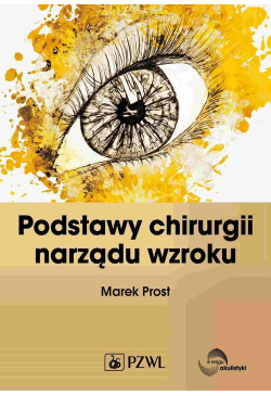 Podstawy chirurgii narządu...
