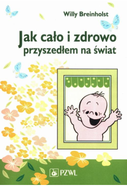 Jak cało i zdrowo...