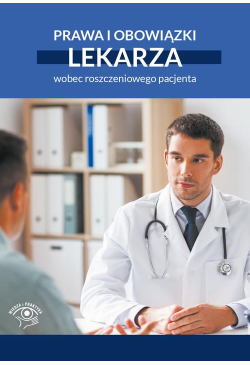 Prawa i obowiązki lekarza...